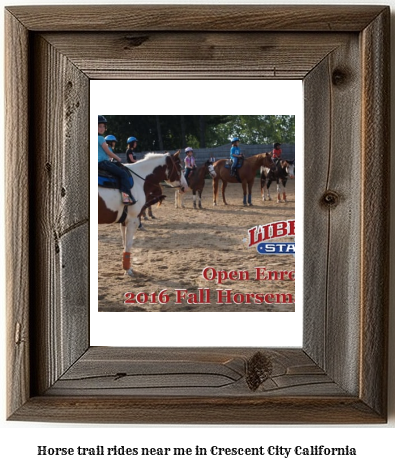 horse trail rides near me in Crescent City, California